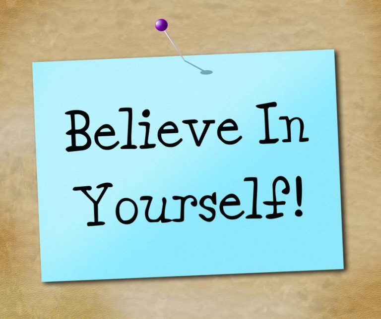 believe-in-yourself-means-faithful-faith-and-positivity